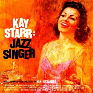 收聽Kay Starr的Breezin' Along With The Breeze歌詞歌曲