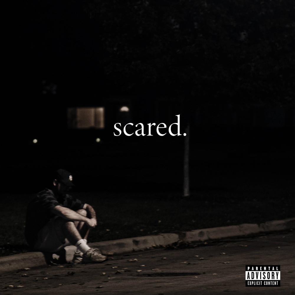 scared. (feat. GioK & the Don) (Explicit)