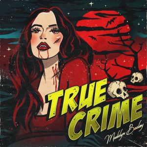 Album True Crime from Madilyn