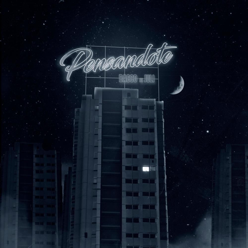 Pensandote (feat. Juli)