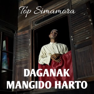 Top Simamora的专辑Daganak Mangido Harto