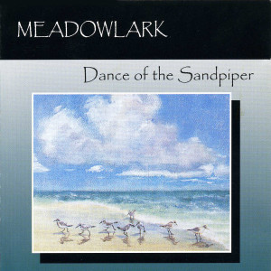 Meadowlark的專輯Dance of the Sandpiper