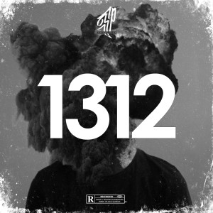 Dengarkan lagu 1312 (Explicit) nyanyian Savage Plug dengan lirik