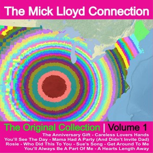 The Mick Lloyd Connection的專輯The Original Collection, Vol. 1