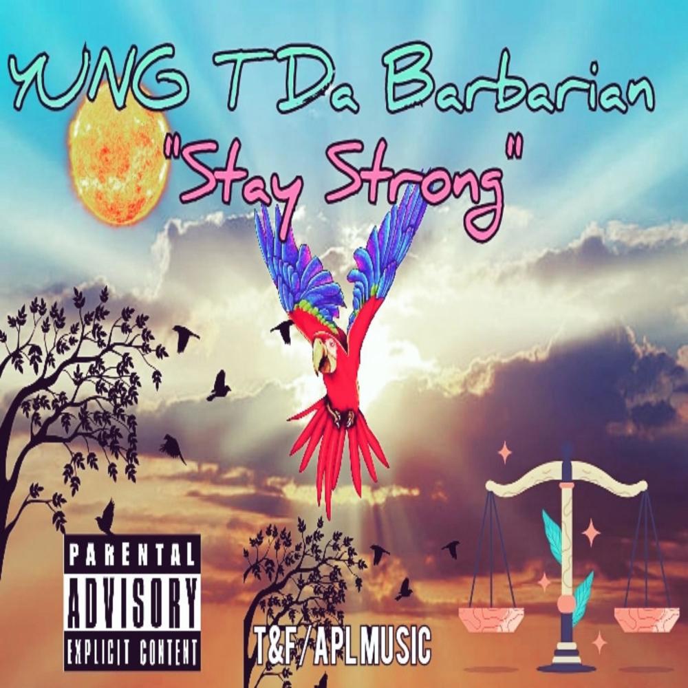 Stay Strong (Explicit)