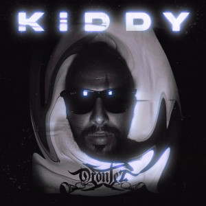 收听Kiddy的Orontez (Explicit)歌词歌曲