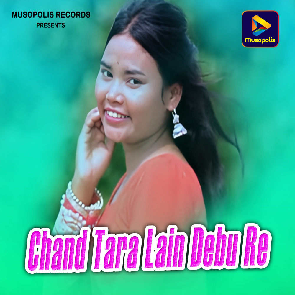 Chand Tara Lain Debu Re