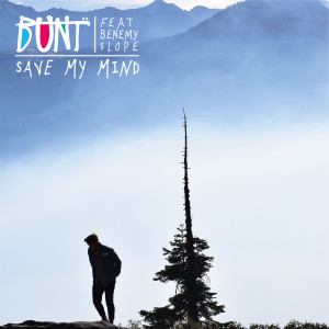 收聽BUNT.的Save My Mind歌詞歌曲