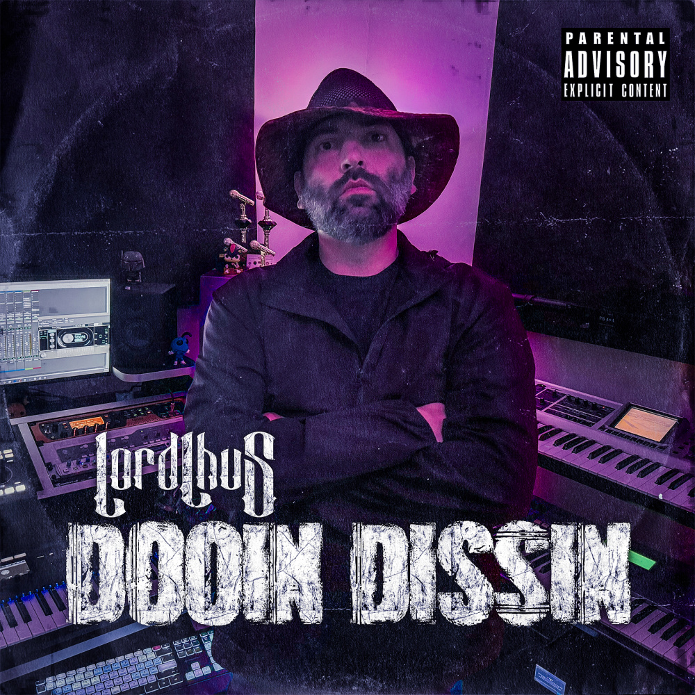 Dooin Dissin (Explicit)