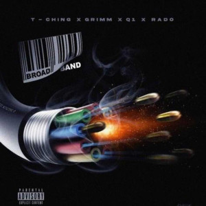 Listen to Broadband (Explicit) song with lyrics from T - Ching