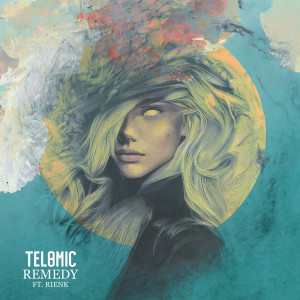 收聽Telomic的Remedy歌詞歌曲