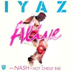 Iyaz的專輯Alive (feat. Nash of Hot Chelle Rae)
