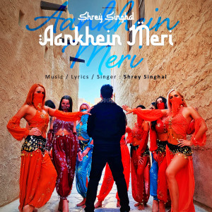 收聽Shrey Singhal的Aankh Uthi歌詞歌曲