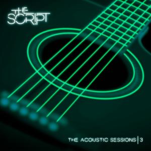 The Script的專輯Acoustic Sessions 3