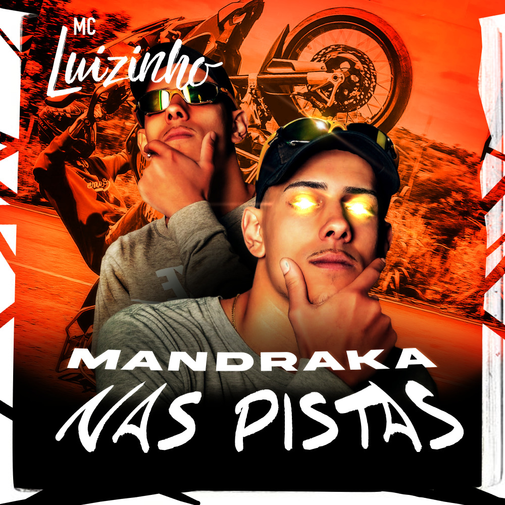 Mandraka nas Pistas (Explicit)