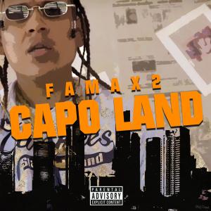 Listen to Capoland song with lyrics from Famax2