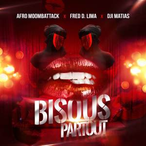 Album Bisous partout from Afro Moombattack