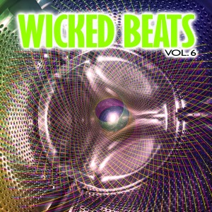 Various的專輯Wicked Beats, Vol. 6