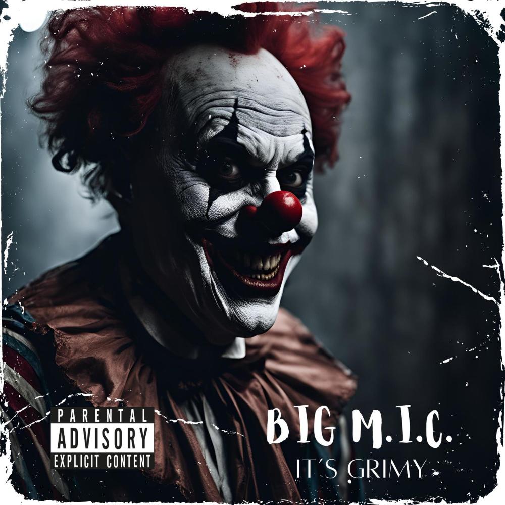It's Grimy (Explicit)