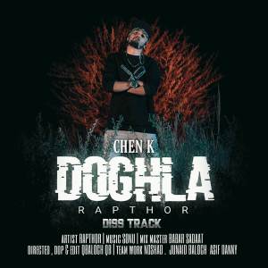 อัลบัม Chen K Doghla (Diss Track) ศิลปิน Rapthor