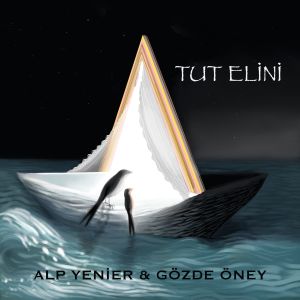 อัลบัม Tut Elini ศิลปิน Alp Yenier