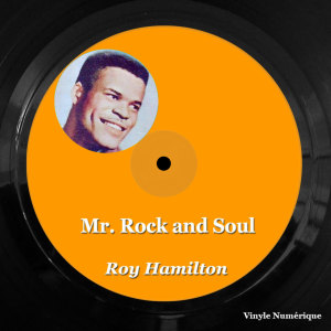 Album Mr. Rock and Soul from Roy Hamilton