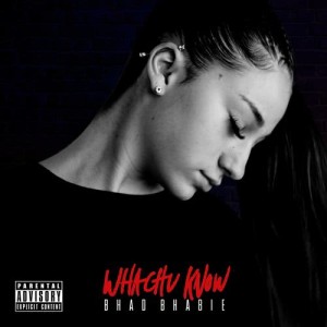 收聽Bhad Bhabie的Whachu Know (Explicit)歌詞歌曲