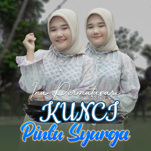 Ina Permatasari的專輯Kunci Pintu Surga