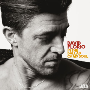 David Florio的專輯In The Ballad Of My Soul