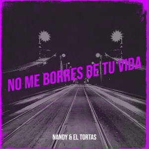 Album No Me Borres De Tu Vida from Nandy