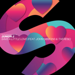 Junior J的專輯Save A Little Love (feat. John Gibbons & Therese)