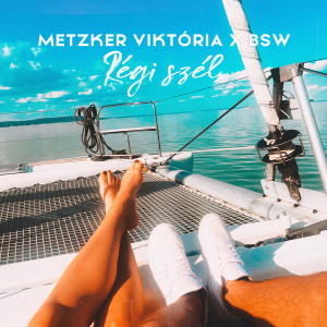 收聽Metzker Viktória的Régi szél歌詞歌曲