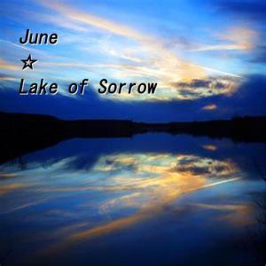 JUNE的專輯Lake Of Sorrow