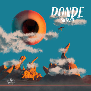 Listen to Donde song with lyrics from Skizzo