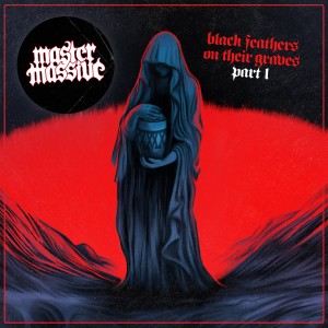 ดาวน์โหลดและฟังเพลง Black Feathers on Their Graves, Pt. 1 (Falling in Time) พร้อมเนื้อเพลงจาก Master Massive