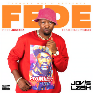 Listen to Fede (Explicit) song with lyrics from Jovislash