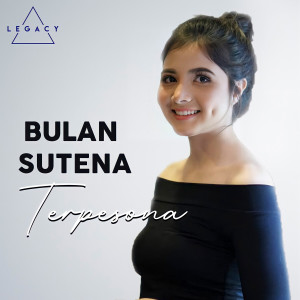 ดาวน์โหลดและฟังเพลง Terpesona พร้อมเนื้อเพลงจาก Bulan Sutena