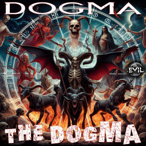 收听The Dogma的Dogma歌词歌曲