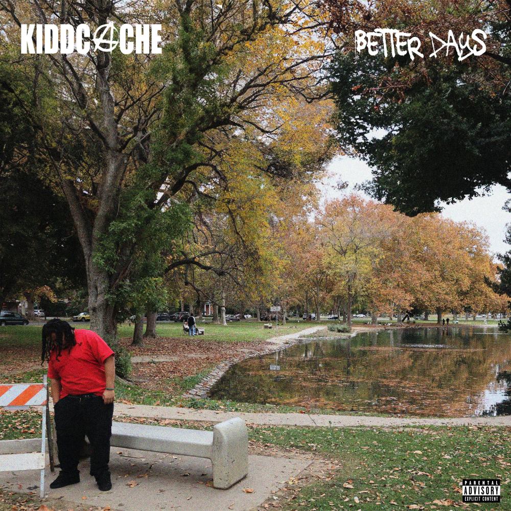 Better Days (Explicit)