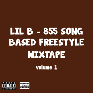 收聽Lil B的All Day All Night Remix Based Freestyle (Explicit)歌詞歌曲