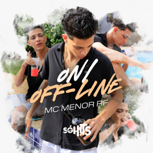 收聽Mc Menor RF的On/ Off-Line歌詞歌曲