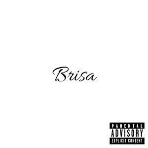 Bergg的專輯Brisa (Explicit)