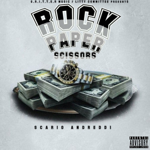 收聽Scario Andreddi的Rock Paper Scissors (Explicit)歌詞歌曲