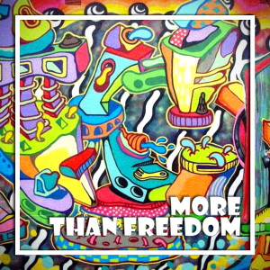 Album More Than Freedom from JazzyFunk
