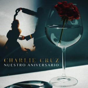 Charlie Cruz的專輯Nuestro Aniversario