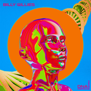 Billy Gillies的專輯DNA (Loving You) [feat. Hannah Boleyn] [Zorza Remix]