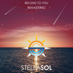 ดาวน์โหลดและฟังเพลง Belong to You (Remastered Instrumental) พร้อมเนื้อเพลงจาก Stella Sol