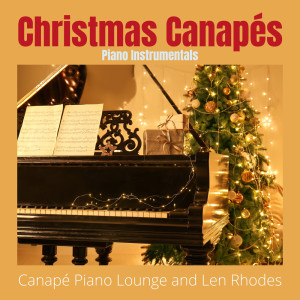 Len Rhodes的專輯Christmas Canapés - Piano Instrumentals (Vol. 1)