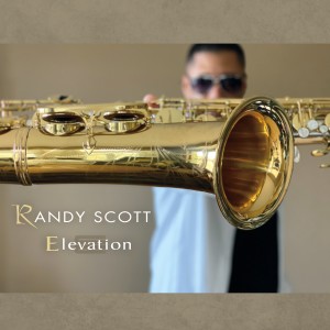 Randy Scott的專輯Elevation