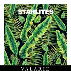 อัลบัม Valarie ศิลปิน The Starlites